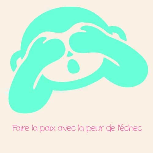 Challenge Peur Echec